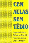 Capa do livro Cem aulas sem tdio