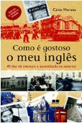 Capa do livro Como  Gostoso o meu Ingls