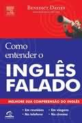 Capa do livro Como entender o ingls falado