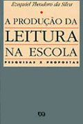 Capa do livro A produo da leitura na escola