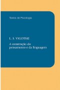 Capa do livro A construo do pensamento e da linguagem