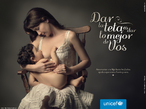 Cartaz de uma campanha da Unicef Argentina em prol do aleitamento materno. Palavras-chave: Propaganda. Alimento. Maternidade. Amor. Contato. Criana. Nutrio. Sade. Linguagem no verbal.