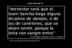 Entre parntesis van la parte (I o II), el captulo (C), la pgina (p) y la lnea (.) en que aparecen estos refranes en la edicin original de la obra, de Quijote. Palavras-chave: Quijote. Refrn. Folhas. Sabidura popular.