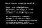 Primeiras estrofes do poema Gacela del amor imprevisto de Frederico Garca Lorca. Palavras-chave: Garca Lorc. Poemas Esparsos. literatura.