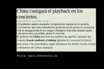 Notcia publicada no peridico 20minutos.es, no dia 14 de novembro de 2008 sobre o uso de playback na china. Palavras-chave: 20minutos.es. Notcia. China. Playback.