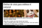 Imagem com parte da notcia publicada no peridico 20minutos.es sobre o carnaval em tempo de crise. Palavras-chave: Carnaval. Crise. Disfarce. 20minutos.es. Notcia.