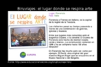 Esta imagem foi retirada de um stio chamado Educacin en valores que disponibiliza uma srie de materiais educativos. Fizemos um lote com as Biruviajes, imagens com texto sobre lugares de importncia cultural relevante no mundo todo. Este  sobre a Itlia. Fonte: http://educacionenvalores.org Palavras-chave: Biruviajes. Itlia. Cuna de la humanidad. Educacin el valores. Cultura. 