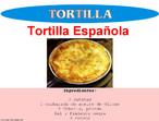 Tortilla