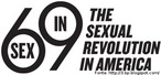 Logo elaborada para o documentrio 69 - The Sexual Revolution in America, que aborda o ano em que se iniciou esse fenmeno social.  Palavras-chave: comportamento, sociedade, cultura, Estados Unidos.