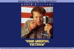 Cartaz de divulgao do filme "Good morning Vietnam", lanado em 1987 e estrelado por Robin Williams. O filme aborda as experincias do radialista Adrian Cronauer, que se popularizou entre os soldados estadunidenses que serviam no Vietn. Palavras-chave: Guerra. Humor. Rdio. Meios de comunicao. Broadcasting.