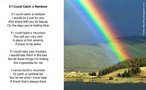 Paisagem de um lago com arco-ris (Alasca), ao lado da reproduo do poema de Sandra Lewis Pingle "If a could catch a rainbow".  Palavras-chave: campo, poesia, pinheiros, montanha, literatura.