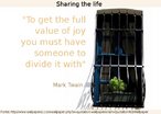 Sharing life