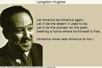 Montagem contendo a foto do escritor Langston Hughes e o trecho inicial do poema "Let America be America again". Palavras-chave: Negro. Amrica. Iderio. Interculturalidade. Poesia.