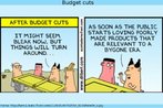 Reproduo de um quadrinho da srie Dilbert em que o personagem comenta as vantagens de um corte de despesas.  Palavras-chave: Economia. Mercado. Administrao. Custo-benefcio. Chefe.