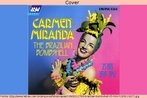 Capa de um disco gravado pela cantora luso-brasileira Carmen Miranda, retratada como o "smbolo sexual do Brasil".  Palavras-chave: Msica. Histria. Celebridades. Frutas. Long play.