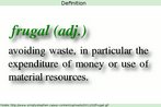 Reproduo de uma definio (dicionrio) tomando como base a entrada "frugal". Segue-se a classe gramatical da palavra e uma breve explicao sobre uma das acepes.  Palavras-chave: Abreviao. Gerndio. Sufixo. Dicionrio.