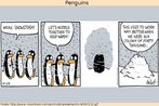 Nesta charge, trs pinguins conversam: _ Caramba, uma nevasca! _ Vamos fazer um bolinho para nos aquecer. (...) _ Isso funcionava melhor quando ramos uma colnia de 40 mil. Palavras-chave: Humor. Ironia. Grupo. Ttempestade. Weather.