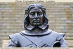 Estátua de Oliver Cromwell, o "Lorde Protetor", que liderou a Guerra Civil Inglesa e impôs um governo puritano na Inglaterra. Palavras-chave: História. Literatura. Puritanismo. Religião. Política.